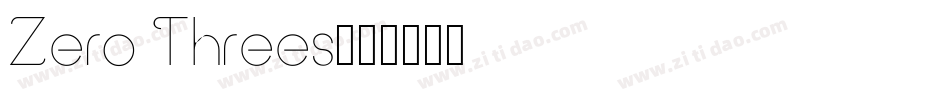 Zero Threes字体转换